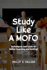 Study Like a MOFO and get better grades - Ebook